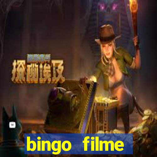 bingo filme completo dublado